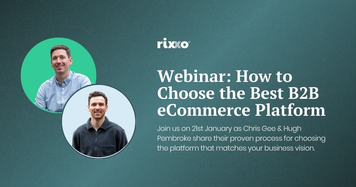 Finding your perfect B2B eCommerce platform: Watch the replay of our expert-led webinar